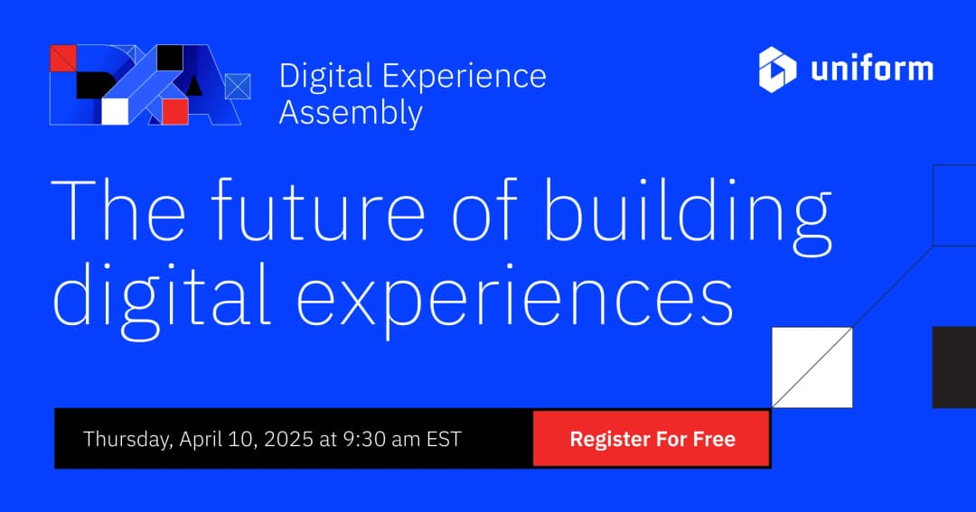 Uniform Digital Experience Assembly