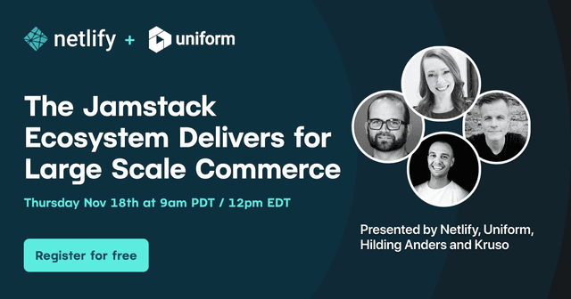 The Jamstack Ecosystem Delivers for Large Scale Commerce