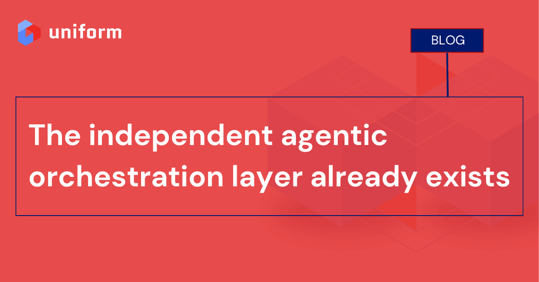 The independent agentic orchestration layer already exists