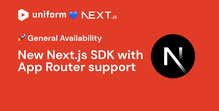 General Availability of the new Next.js SDK with App Router support