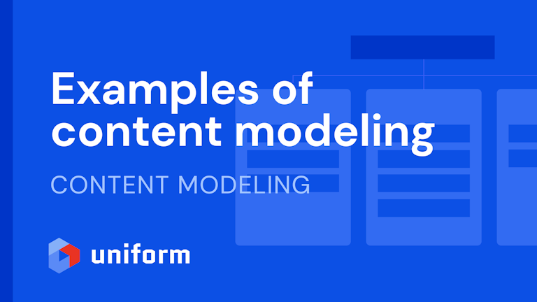 How to build a content model with examples