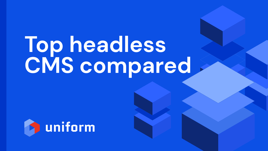 How the top headless CMSs of 2023 measure up