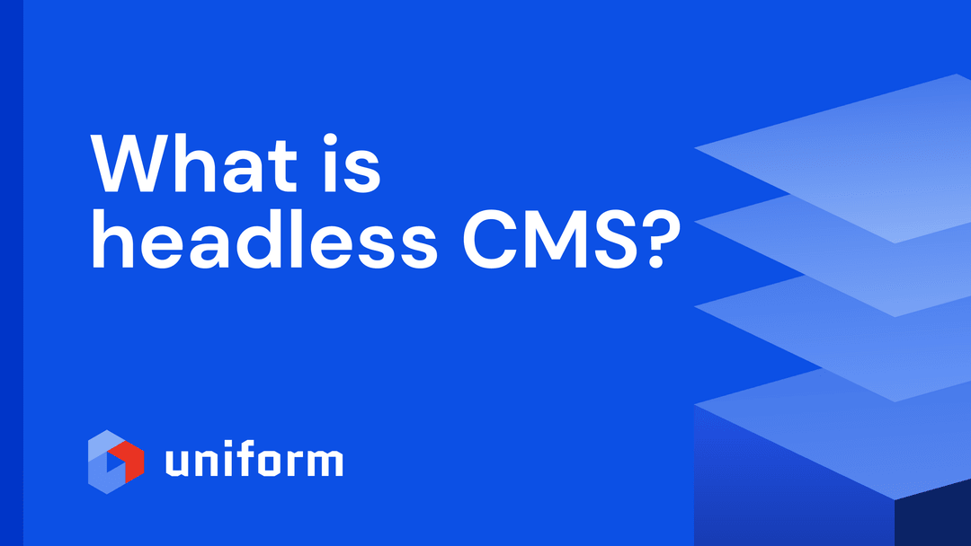What is a headless CMS?