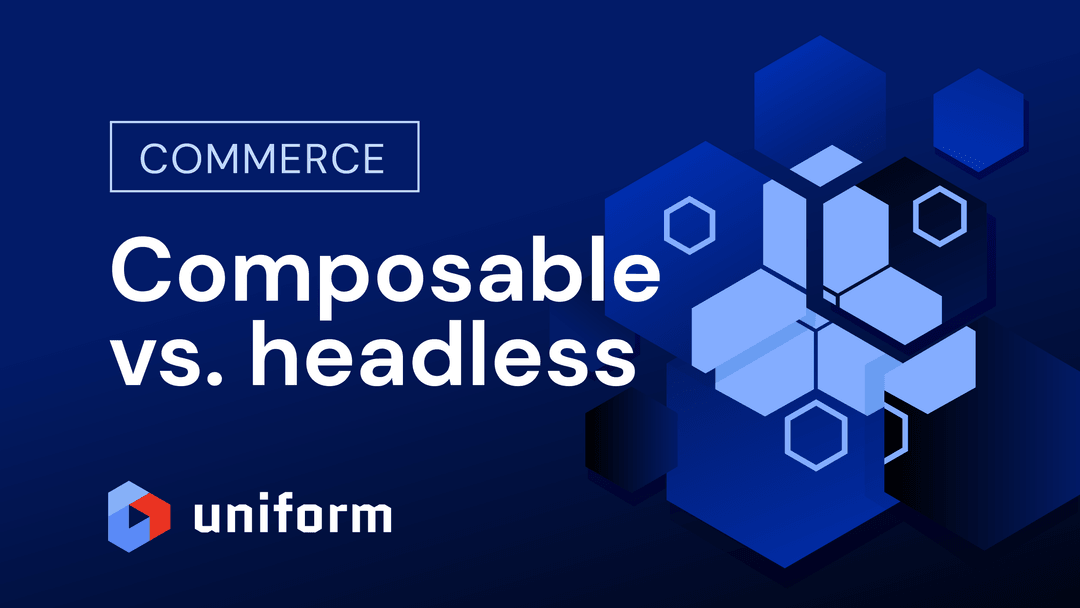 Headless and composable commerce: what's the difference?